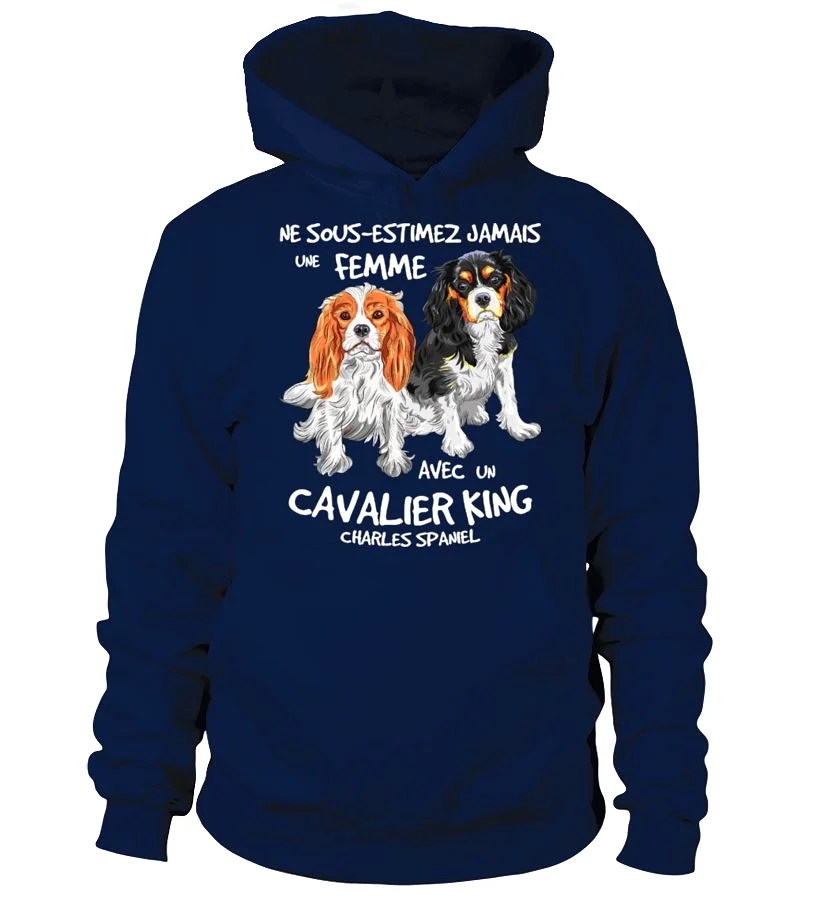 Cavalier King Charles Spaniel Chien Tshirt Humour Femme Ne Sous Estimez Jamais Une Femme CTS23032203